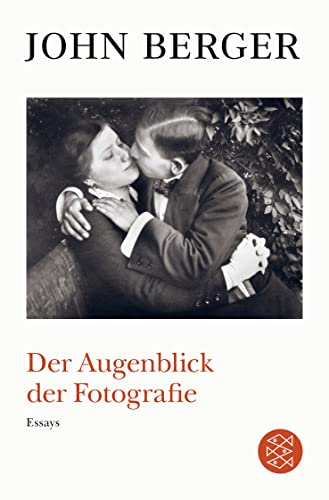 Der Augenblick der Fotografie: Essays von FISCHERVERLAGE